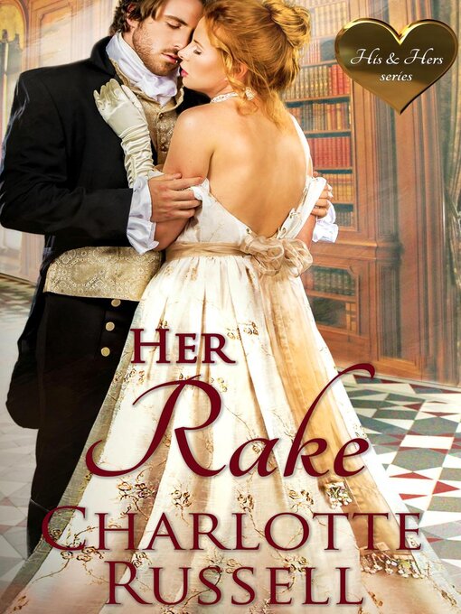 Title details for Her Rake by Charlotte Russell - Available
